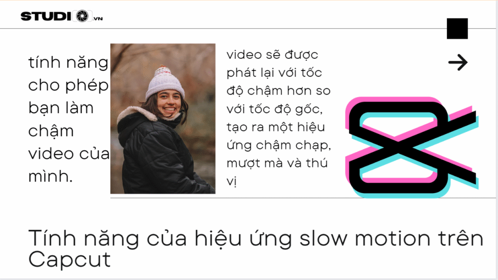Tính năng của hiệu ứng slow motion